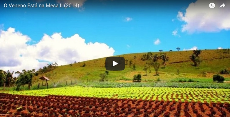 O Veneno Está Na Mesa 2- Documentário - Quintal Florestal